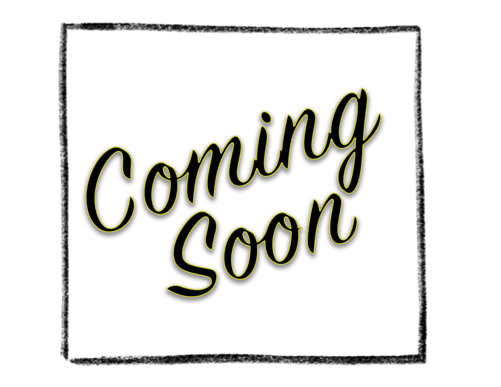 A white background with Black and neon green text that syas "Coming Soon" inside a rectangle