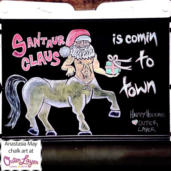 Anastasia May chalk art at Outer Layer Cards & Gifts