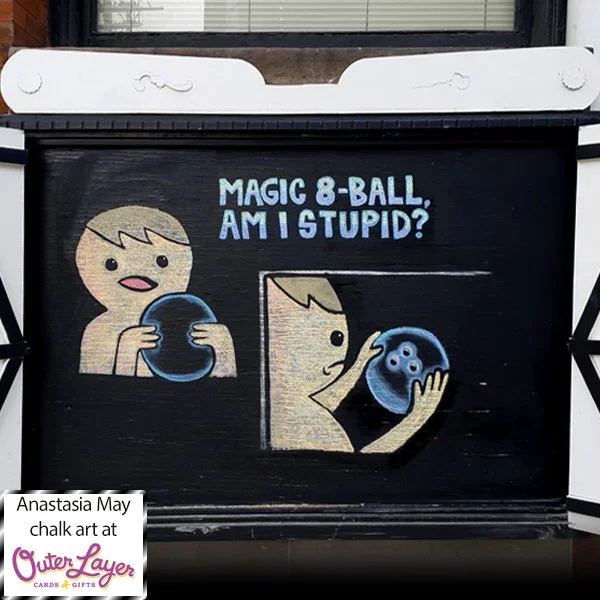 Anastasia May chalk art at Outer Layer Cards & Gifts