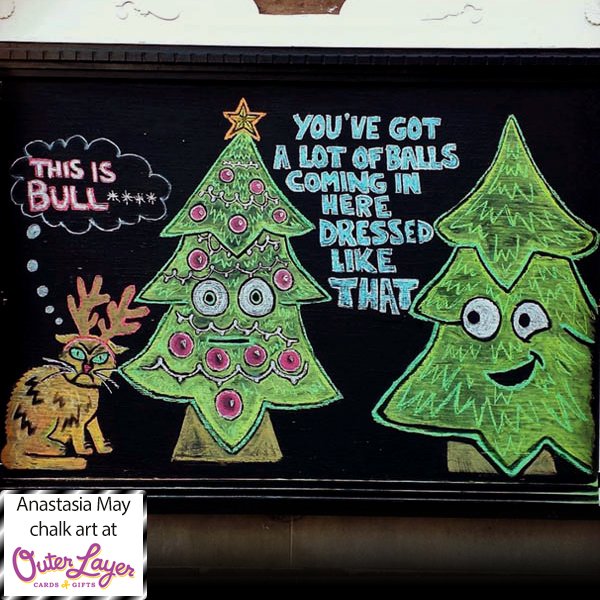 Anastasia May chalk art at Outer Layer Cards & Gifts