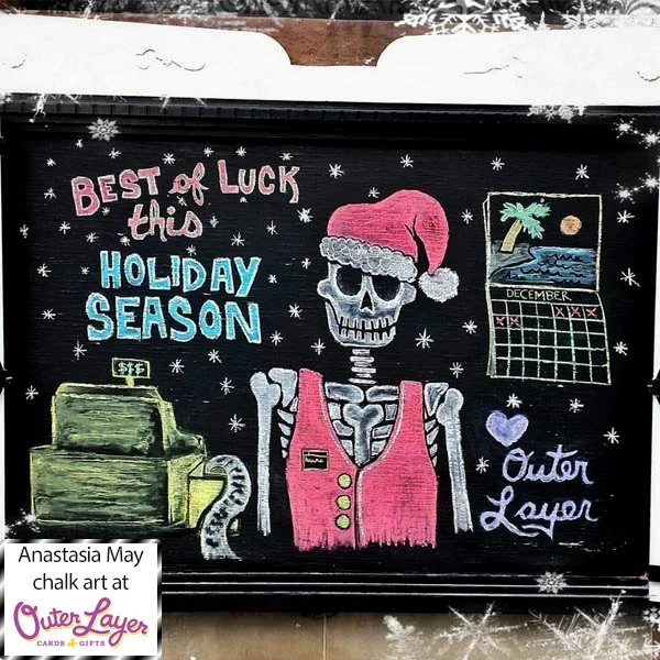 Anastasia May chalk art at Outer Layer Cards & Gifts