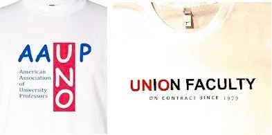 Two white T-shirts, one with a logo for the American Association of University Professors, and the other with text reading 'UNION FACULTY ON CONTRACT SINCE 1979'.