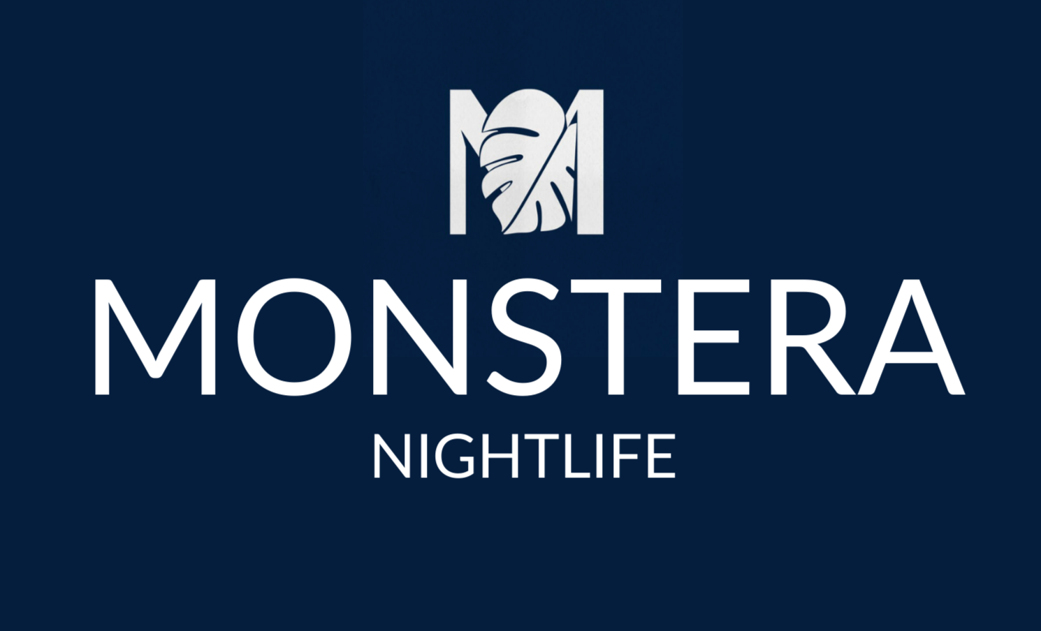 Monstera Nightlife