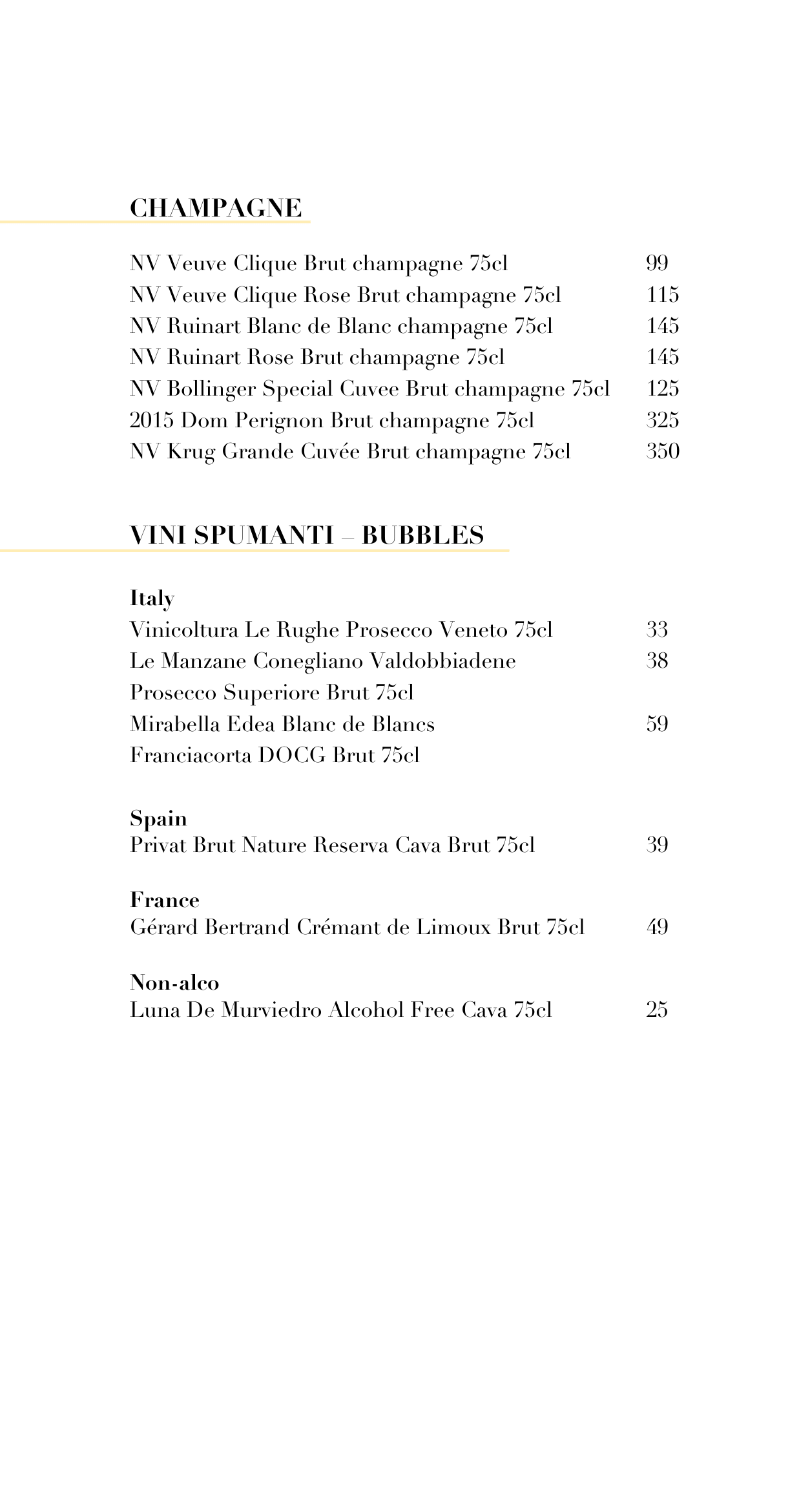 A wine and champagne menu listing various types of champagne and sparkling wines, including prices, and a section for bubbles from Italy, Spain, France, and non-alcoholic options.