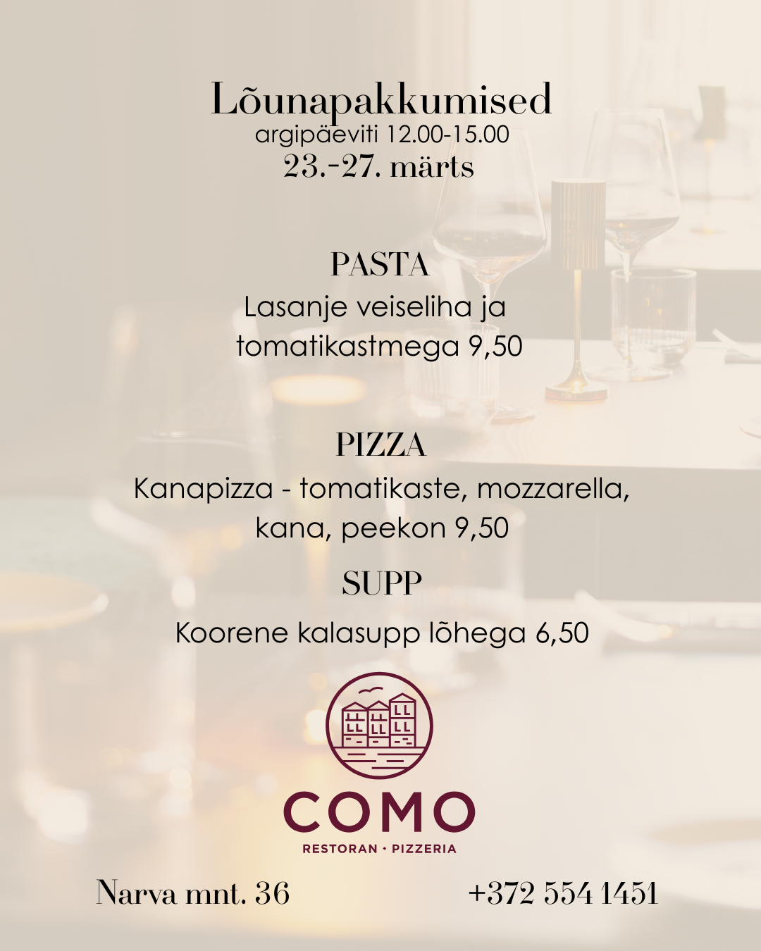 Restaurant menu in Estonian featuring lunch packages available from March 23 to 27, including pasta, pizza, and soup, with the restaurant's name Como, located at Narva mnt.36 and contact number +372 554 1451.