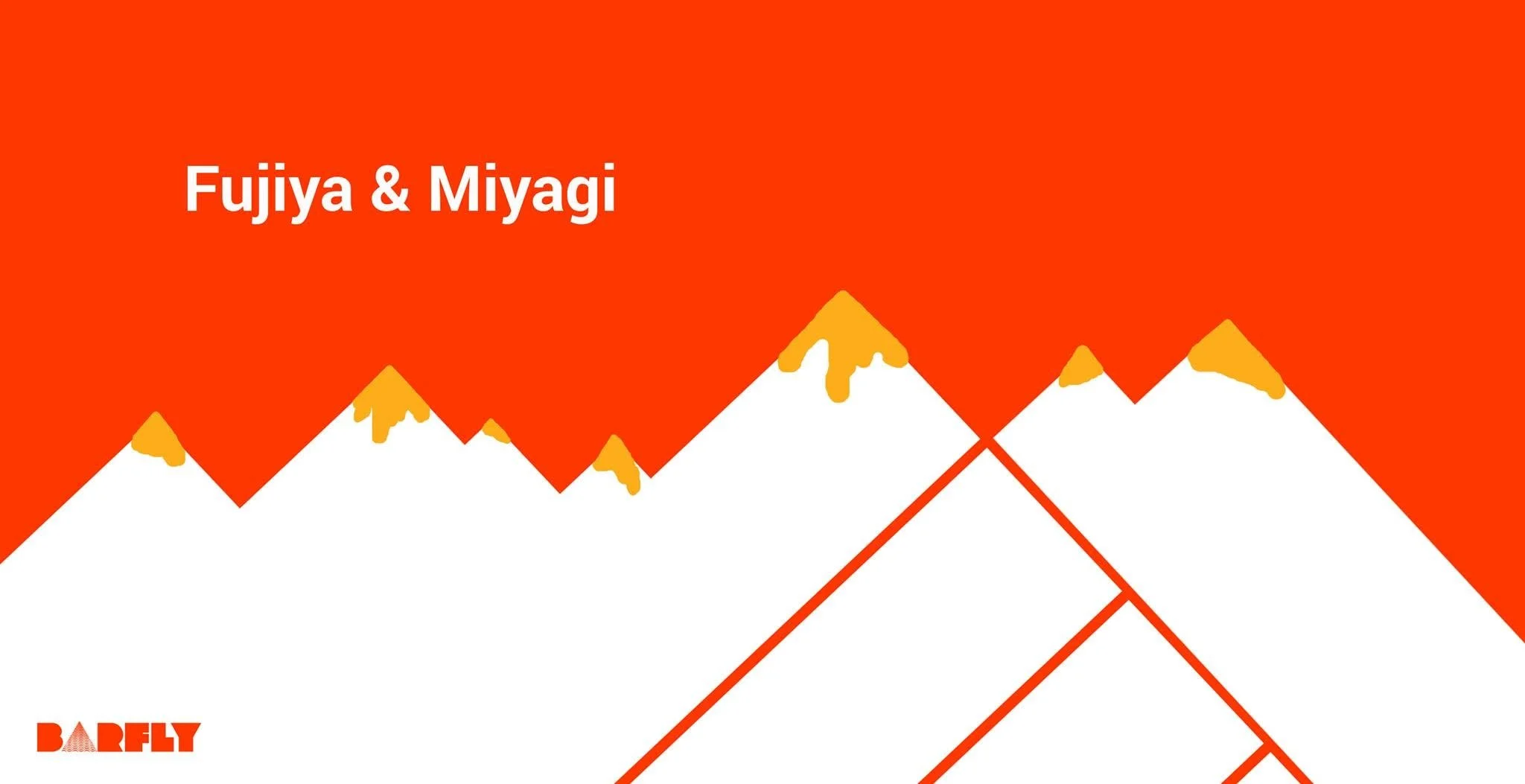 Fujiya &amp; Miyagi