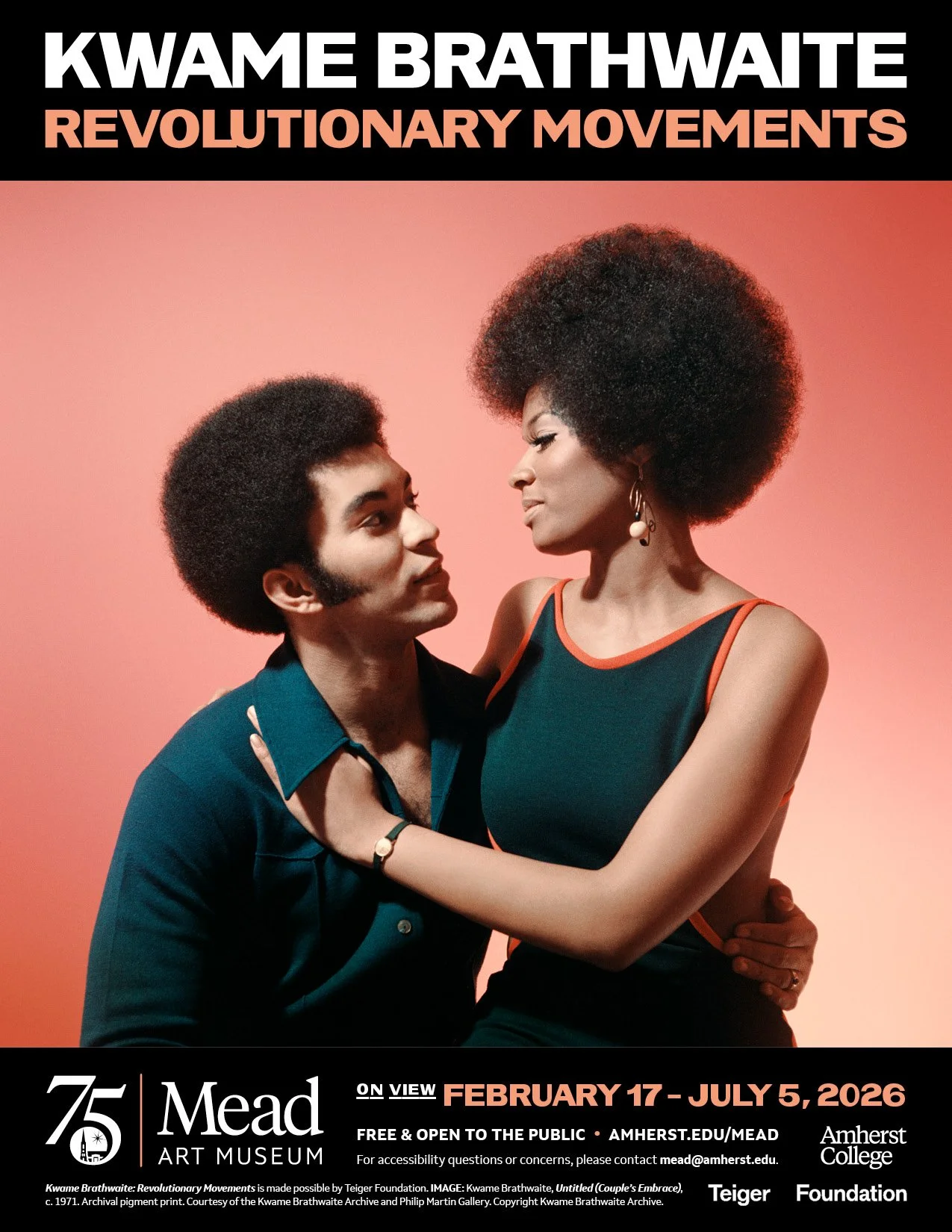 A poster promoting the Kwame Brathwaite exhibition at the Mead Art Museum, featuring a photo of two figures romantically embracing.
