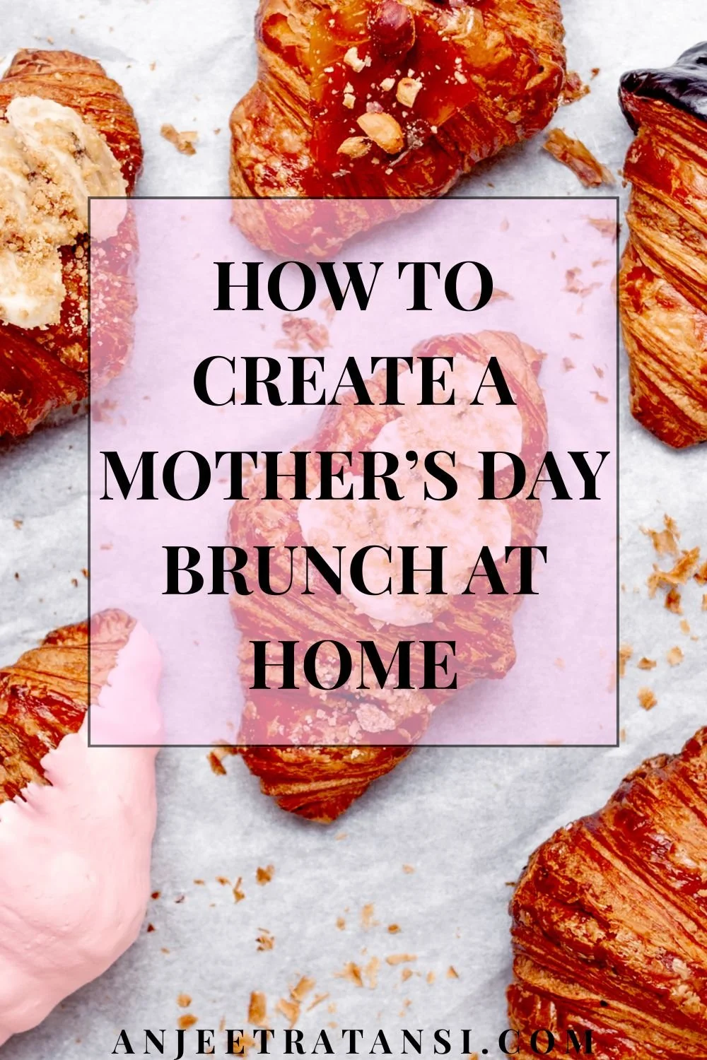 How to create a Mother’s Day brunch at home