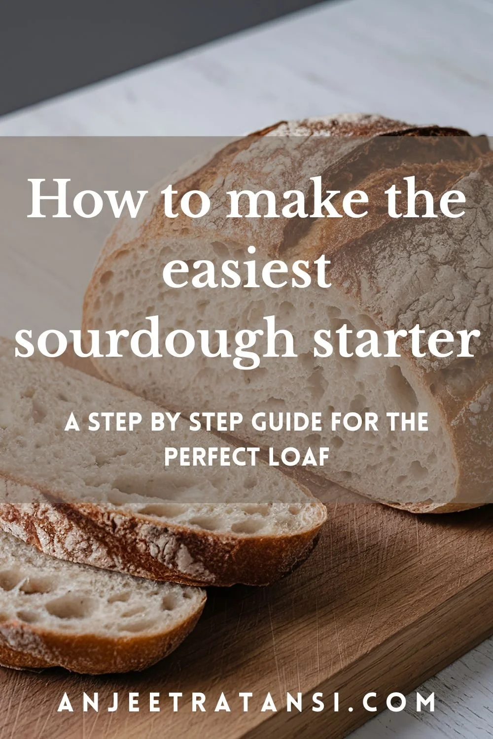 How to make the easiest sourdough starter