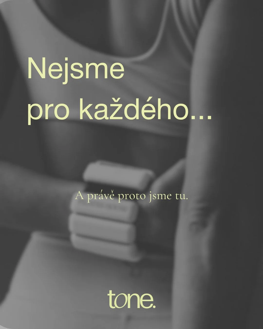 Nejsme pro každ&eacute;ho. A pr&aacute;vě proto jsme tu. 🖤

tone. je m&iacute;sto pro ženy, kter&eacute; v&iacute; co chtěj&iacute;. Reformer pilates studio v Praze s mal&yacute;mi skupinami, kde tě lektorka zn&aacute; jm&eacute;nem, tempem i limity