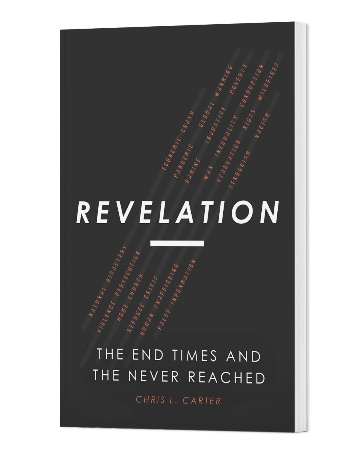 Revelation: the End Times and the Never Reached