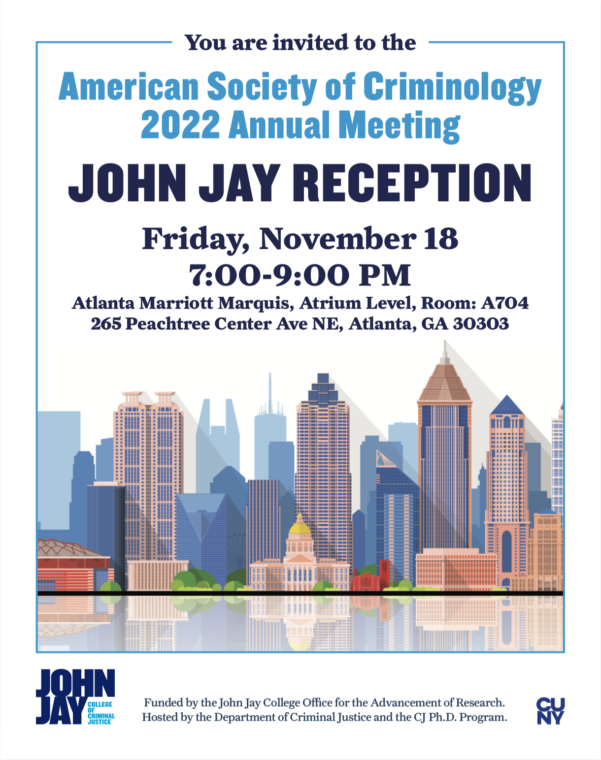 Invitation poster for the American Society of Criminology 2022 annual meeting, featuring a city skyline illustration, with details about the John Jay reception on November 18 from 7-9 PM at the Atlanta Marriott Marquis.