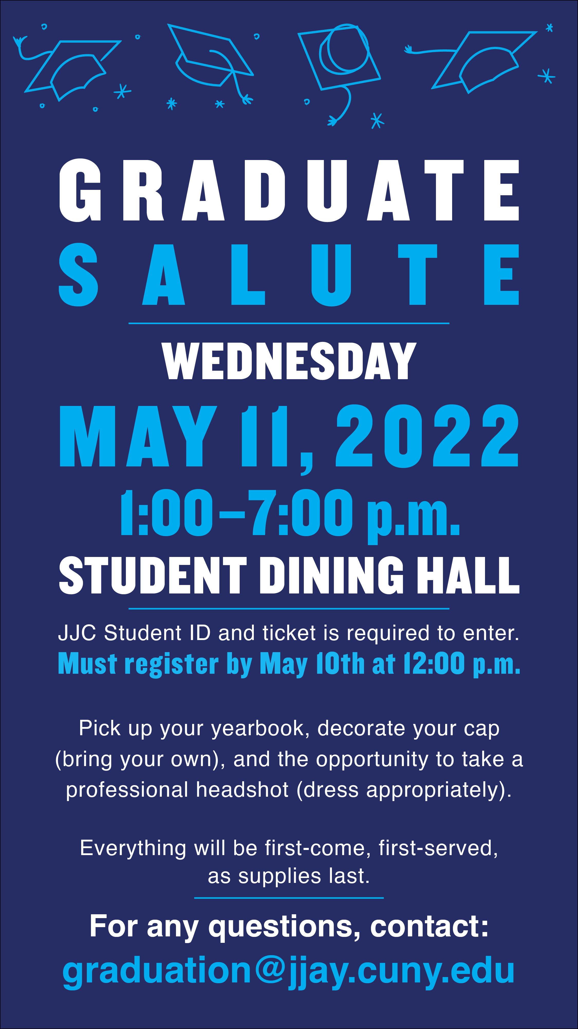 Flyer for a graduation celebration event with academic cap illustrations at the top, details about the date, time, location, and registration deadline, and contact information at the bottom.