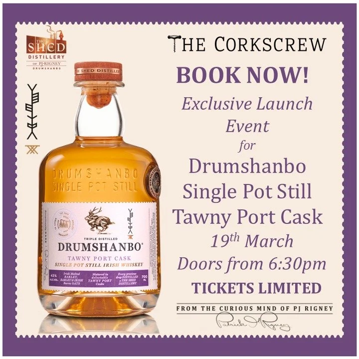 Join us for an exclusive whiskey tasting experience as we unveil Drumshanbo Single Pot Still Irish Whiskey Tawny Port Cask.🥃 Led by Cian Wrynne from The Shed Distillery, this intimate event will take you on a guided journey through our core range of