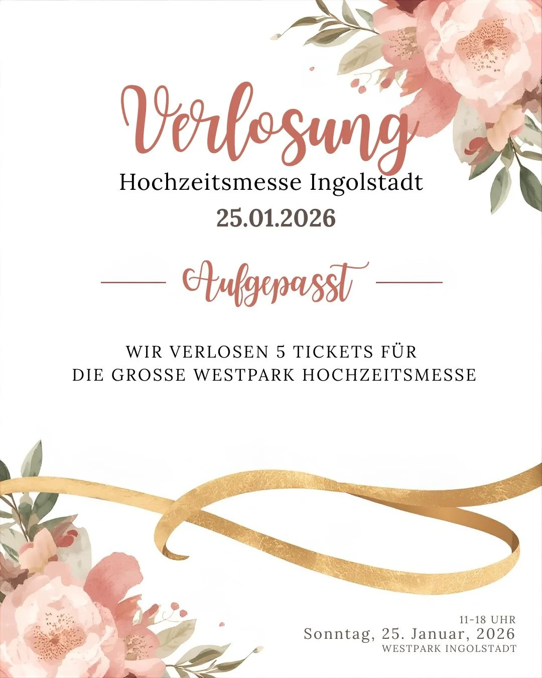 VERLOSUNG BEENDET ‼️

💍 GEWINNSPIEL: Wir bringen euch zur Hochzeitsmesse! 🎶

Wir spielen live auf der Gro&szlig;en Westpark Hochzeitsmesse in Ingolstadt und verlosen 5 Eintrittstickets an unsere Community! 🎟️✨

Wann &amp; Wo?
📅 Sonntag, 25.01.202