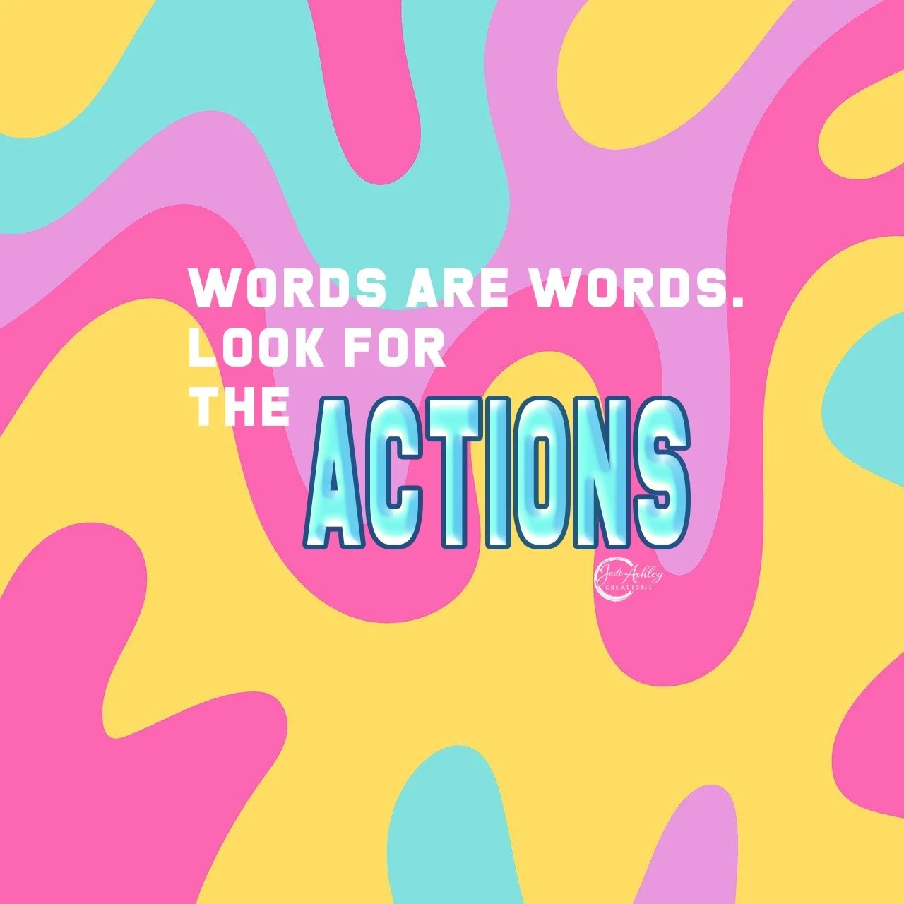 People get tired of just words. Make sure to put action behind what you say. Yes you will mess up but get back on that and show them!!

#quote #inspirational #doit #actnow #graphic