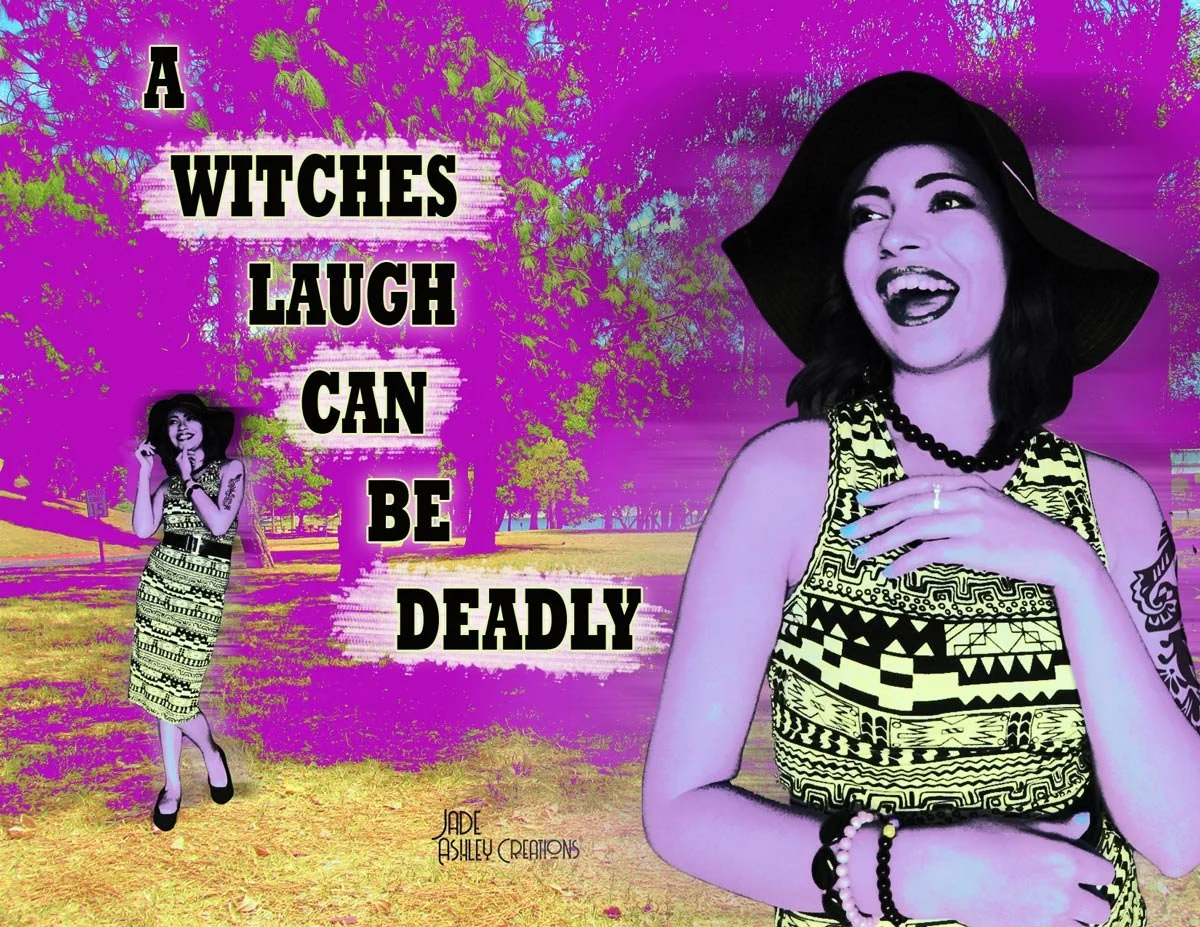 A woman dressed in a tribal patterned dress and wearing a large black hat, smiling and laughing outdoors. The image features a purple and yellow color filter with text that reads, "A WITCHES LAUGH CAN BE DEADLY," and a smaller version of the same wom