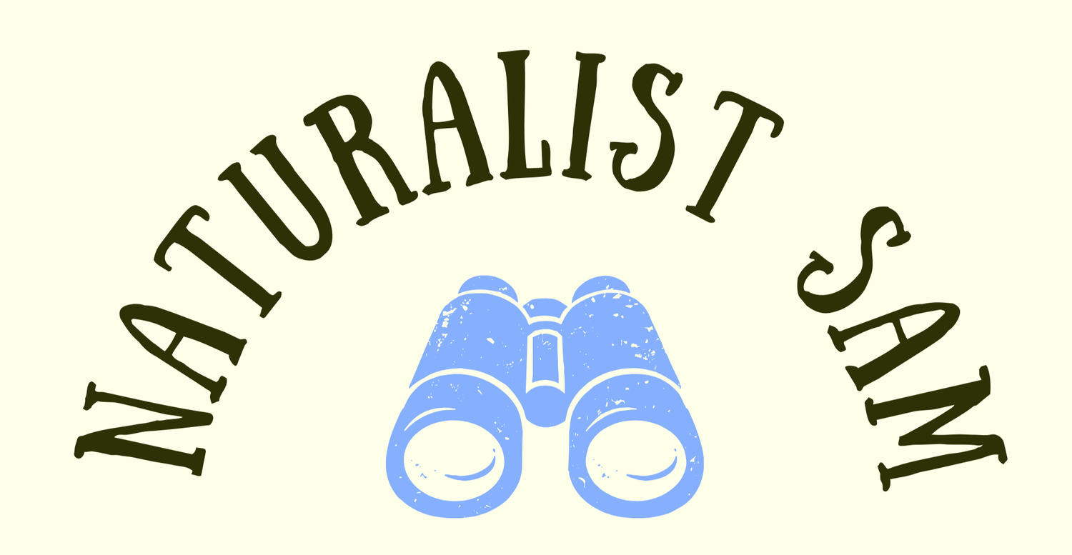 Naturalist Sam