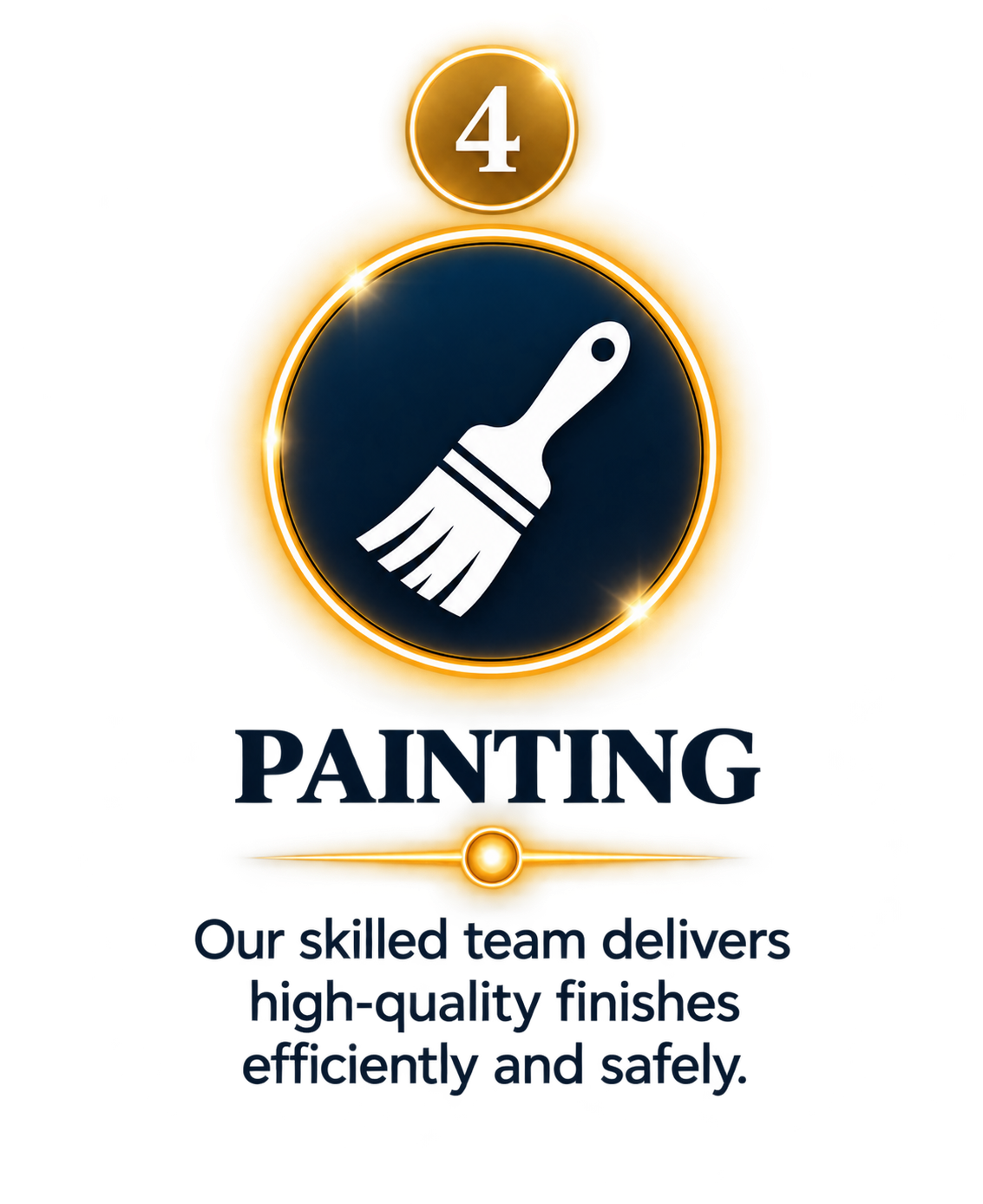 A logo for a painting company featuring a gold and navy blue circular emblem with a paintbrush icon and the number 4 at the top. The text reads 'PAINTING' with the slogan 'Our skilled team delivers high-quality finishes efficiently and safely.'