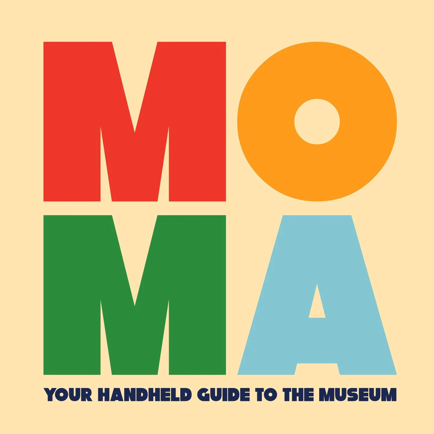 MOMA Your Handheld Guide to the Museum