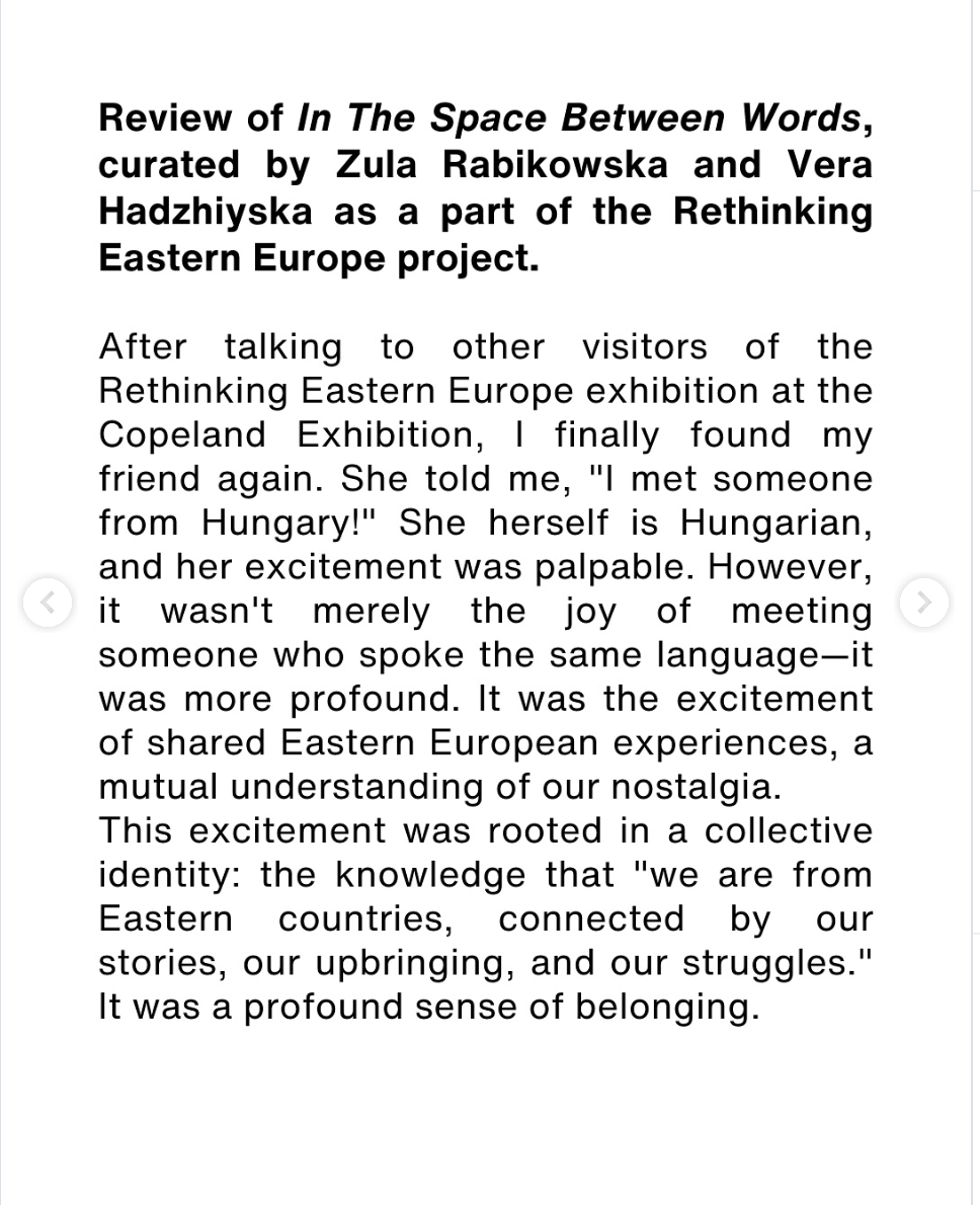 Excerpt from a book or article discussing a review and personal experience related to the Rethinking Eastern Europe project, mentioning a meet-and-greet at the Copeland Exhibition and shared cultural understanding between Eastern European countries.