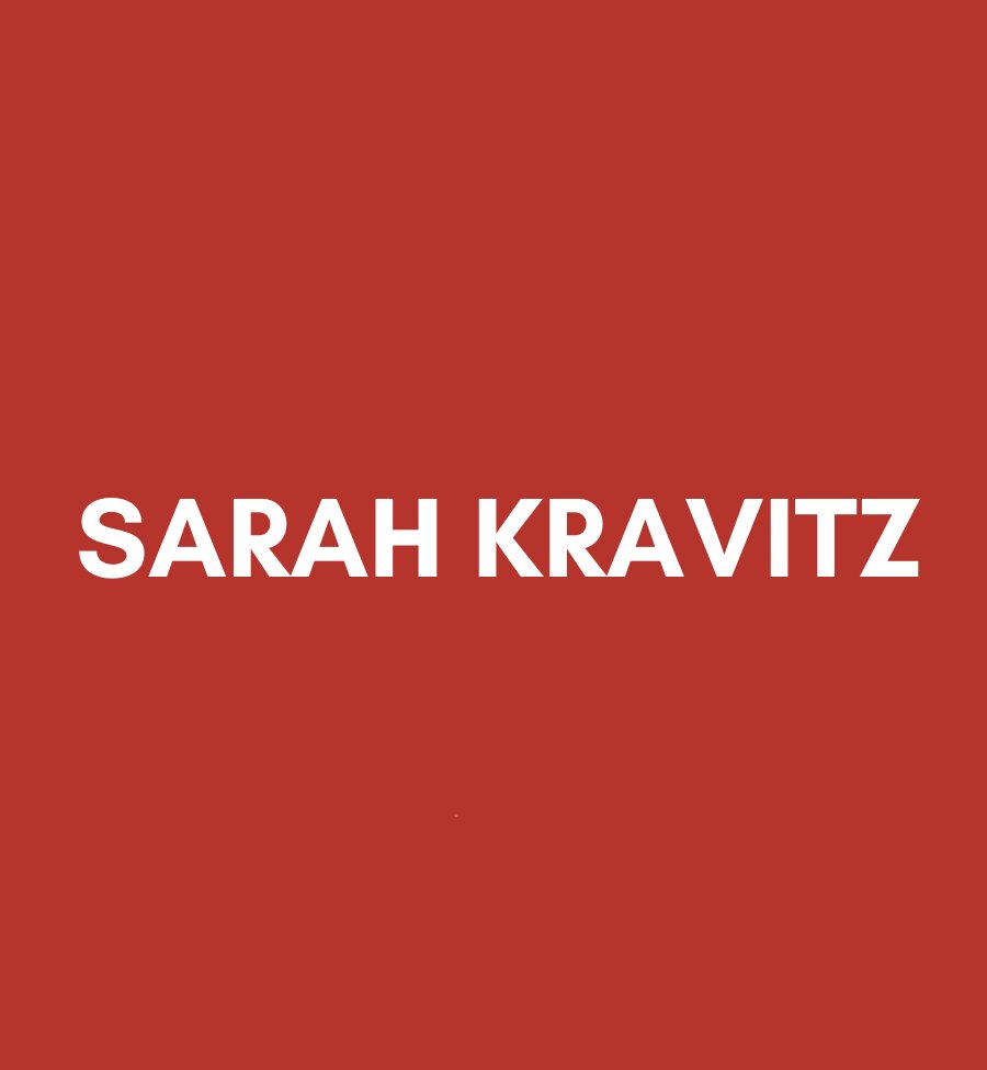 A red background with the name 'Sarah Kravitz' written in bold white letters in the center.
