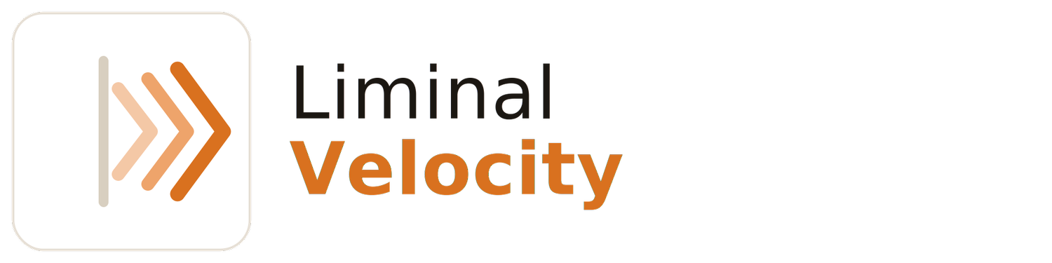 Liminal Velocity