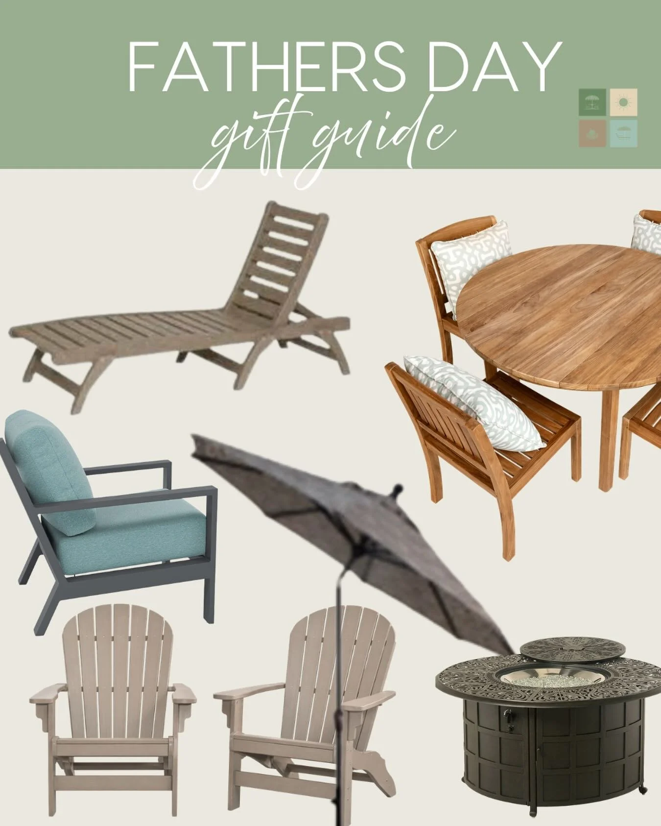 For the dad who&rsquo;d rather be outside. ☀️

This Father&rsquo;s Day, skip the tie and give him something he&rsquo;ll actually use all season long. 

From comfortable loungers + classic Adirondack chairs to fire pits, umbrellas, + outdoor living es