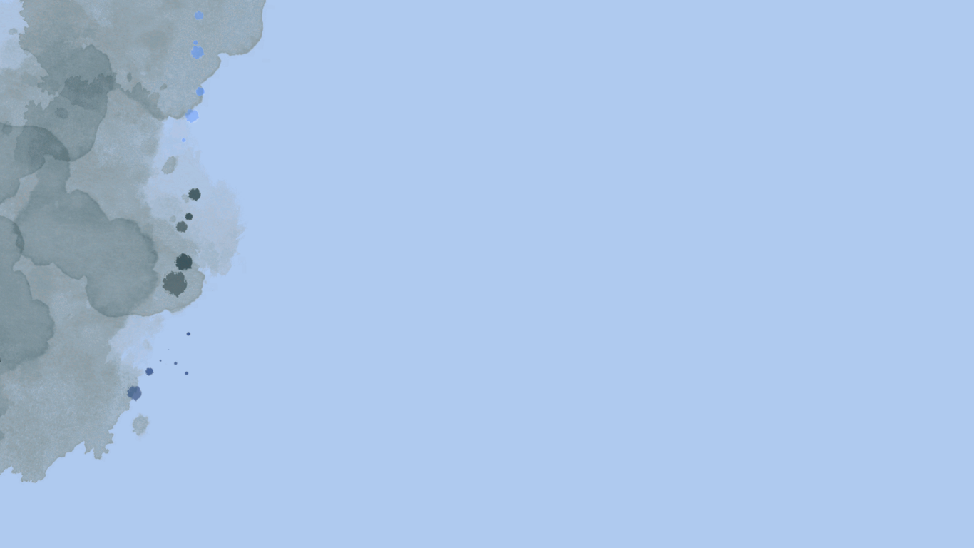 Light blue background with watercolor gray ink blotches on the left side.