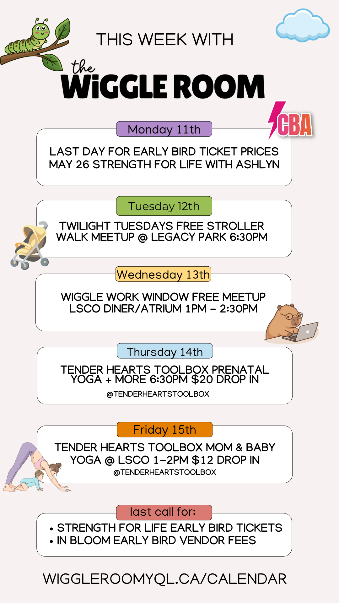 Weekly event calendar for the Wiggle Room, featuring cartoon illustrations including a caterpillar on a branch, a stroller, a bear with a laptop, and a person practicing yoga with a baby, with days of the week and event descriptions.