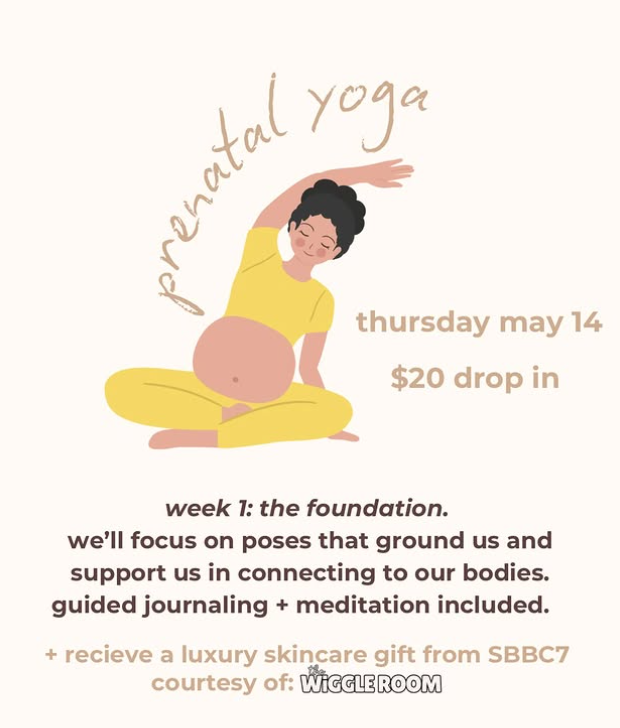 Illustration of a woman practicing prenatal yoga, sitting cross-legged, with her arms raised overhead, promoting prenatal yoga class on May 14th with a focus on connecting with the body, including journaling and meditation, and offering a skincare gift.