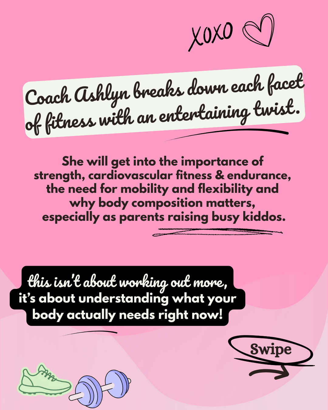 Pink infographic with encouraging fitness message, decorated with a heart and handwritten style text, including a sneaker shoe and dumbbell illustration.