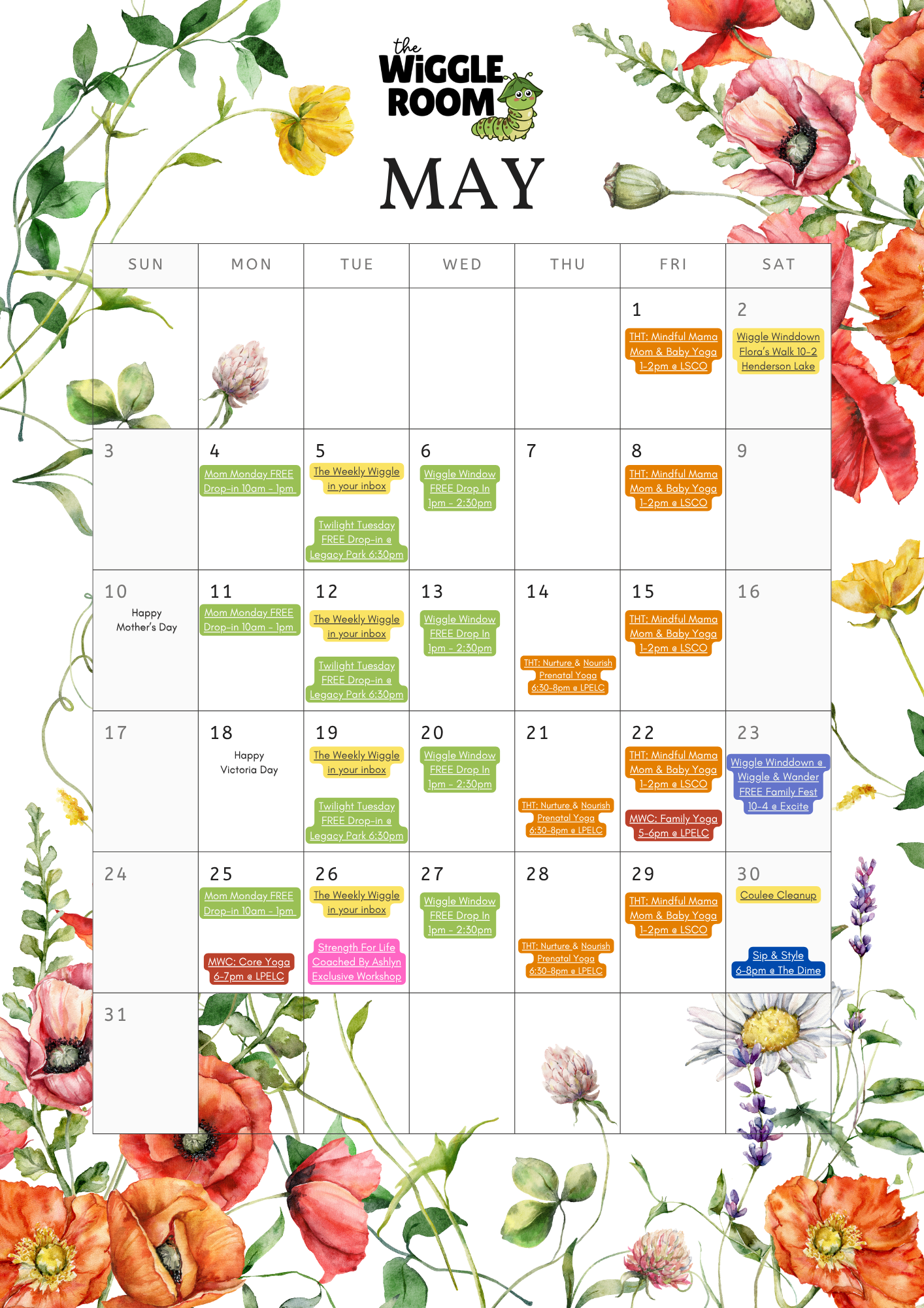 A floral calendar for May with colorful poppies, daisies, and other flowers along the borders. The calendar contains various events marked in different colors, and the top features the logo "The Wiggle Room" with a cartoon worm.