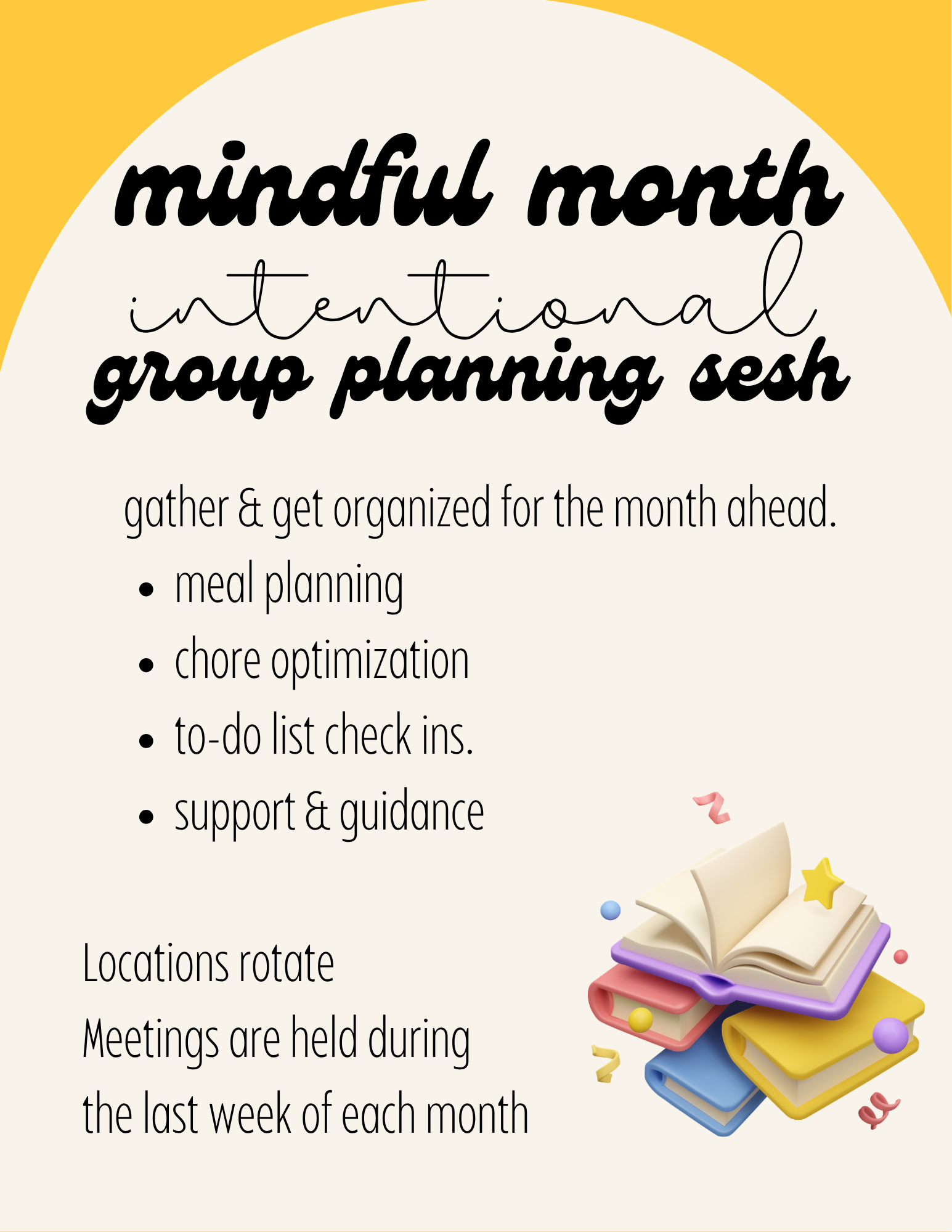 A colorful graphic with a list of activities for mindful month, including gathering and getting organized, meal planning, chore optimization, and to-do list checking, alongside an illustration of stacked books decorated with stars and confetti.