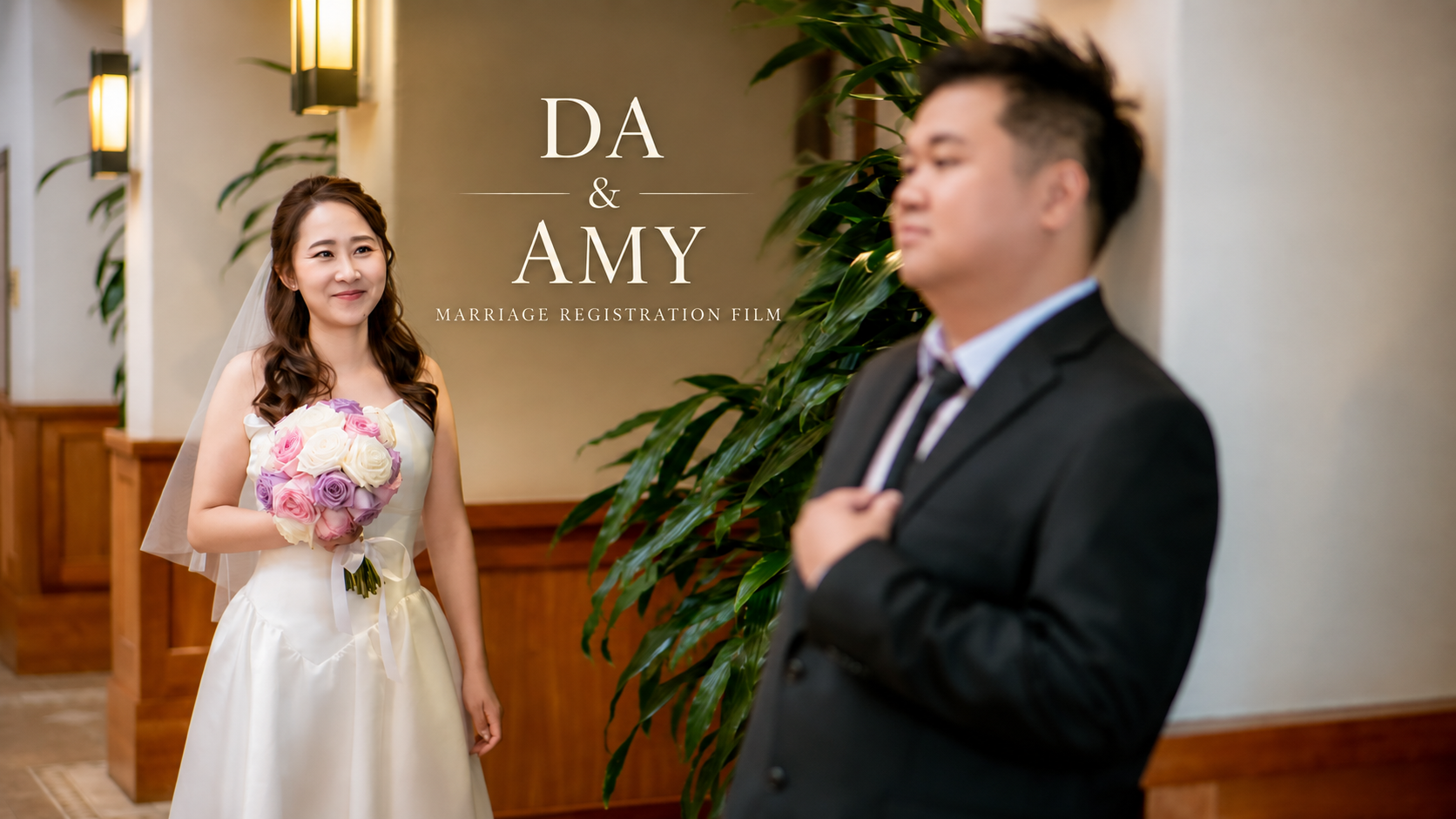 Da & Amy — Marriage Registration Film