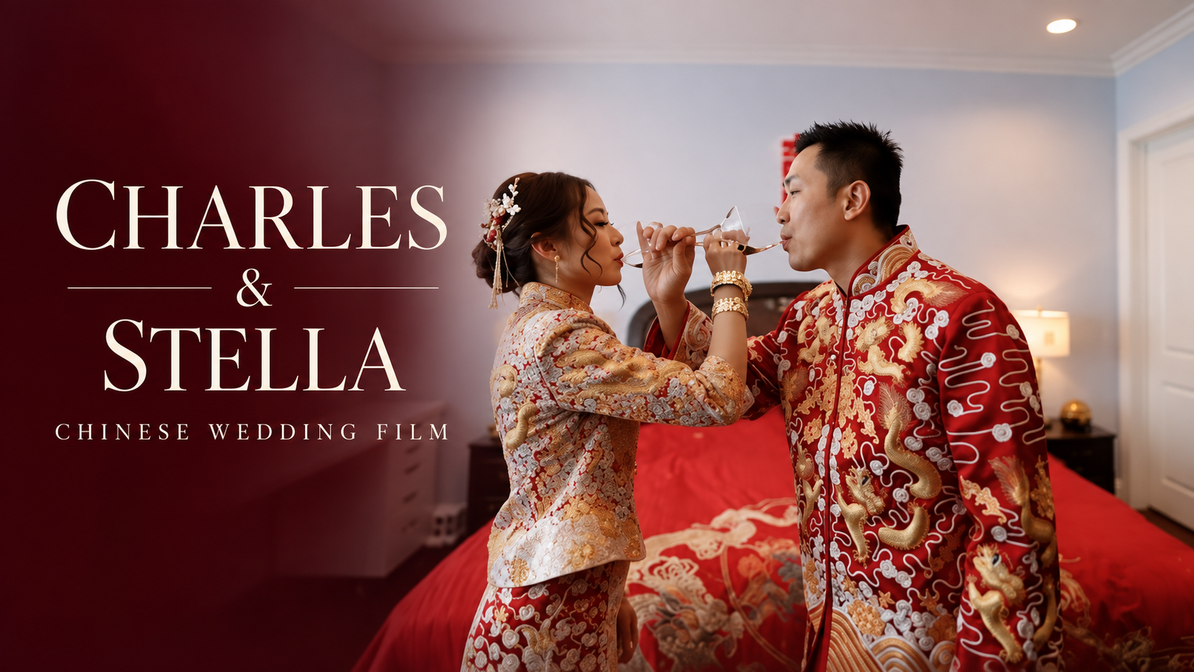 Charles & Stella — Traditional Chinese Wedding