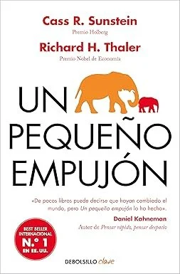 Portada del libro 'Un pequeño empujón' de Cass R. Sunstein y Richard H. Thaler.
