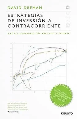 Portada del libro 'Estrategias de inversión a contracorriente' por David Dreman.