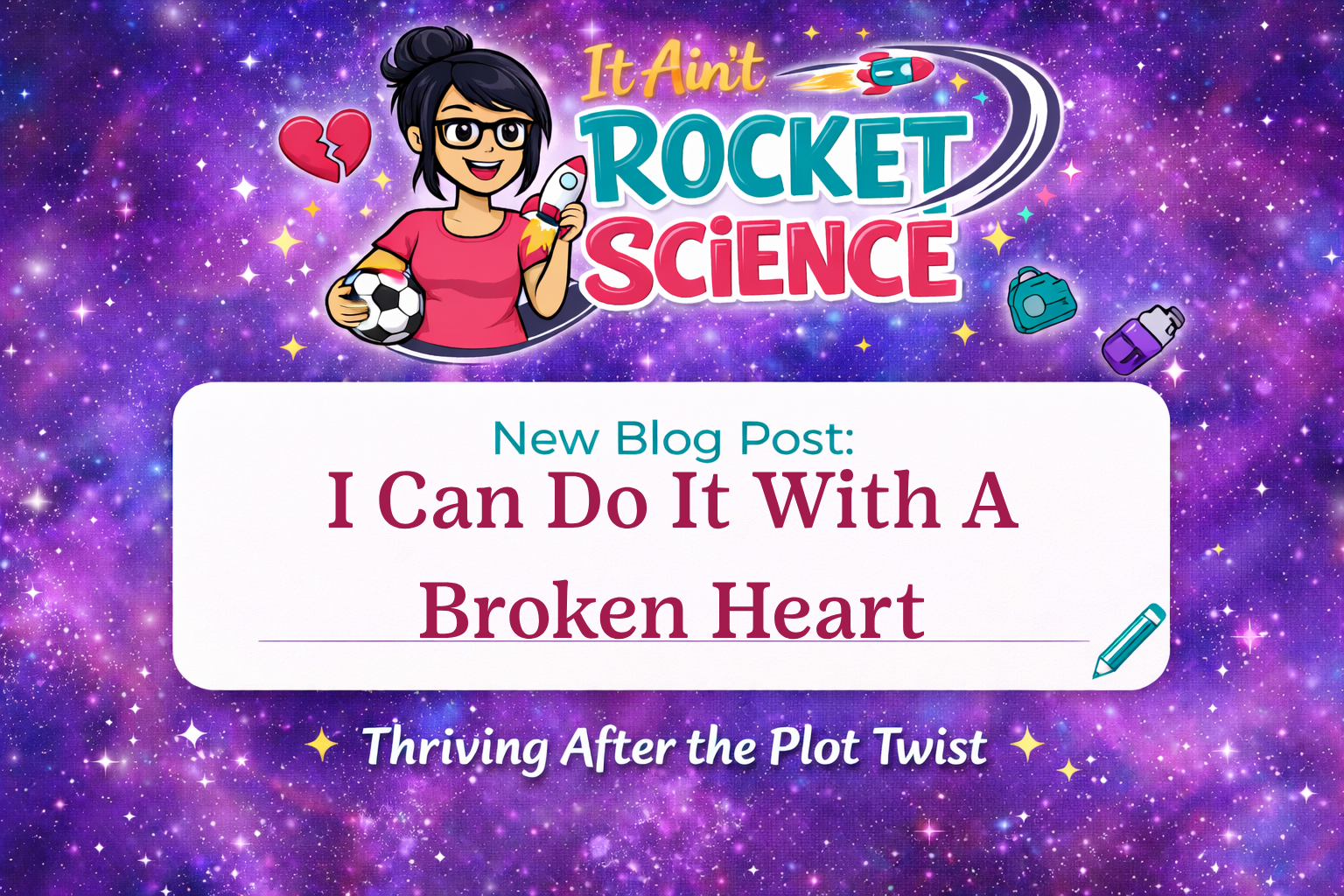 I Can Do It With A Broken Heart