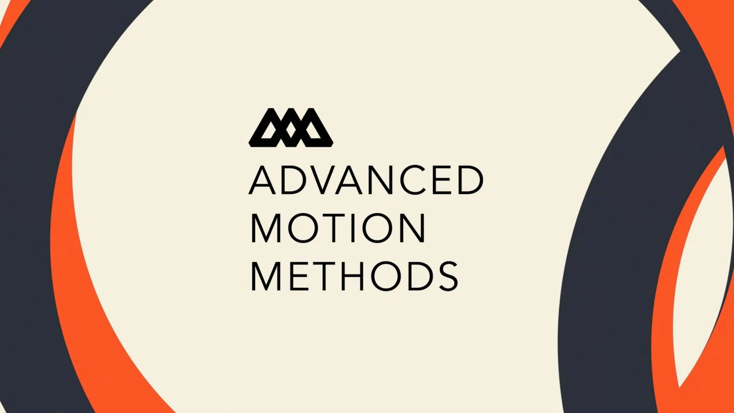Advanced Motion Methods (2023)