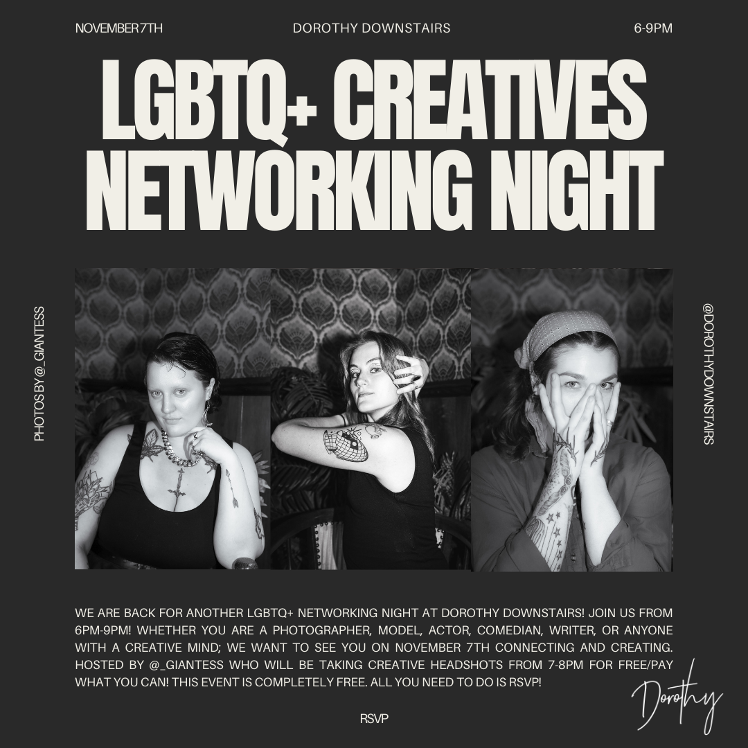 A flyer contains information regarding the "LGBTQ+ Creatives Networking Night" at Dorothy's in Chicago