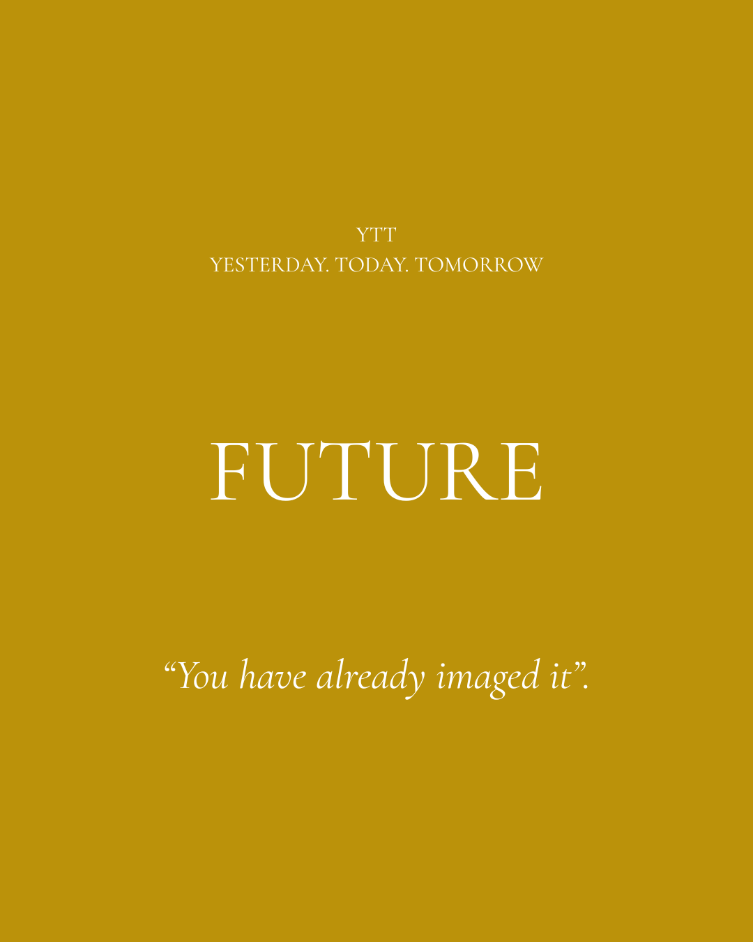 Future - A YTT Pillar