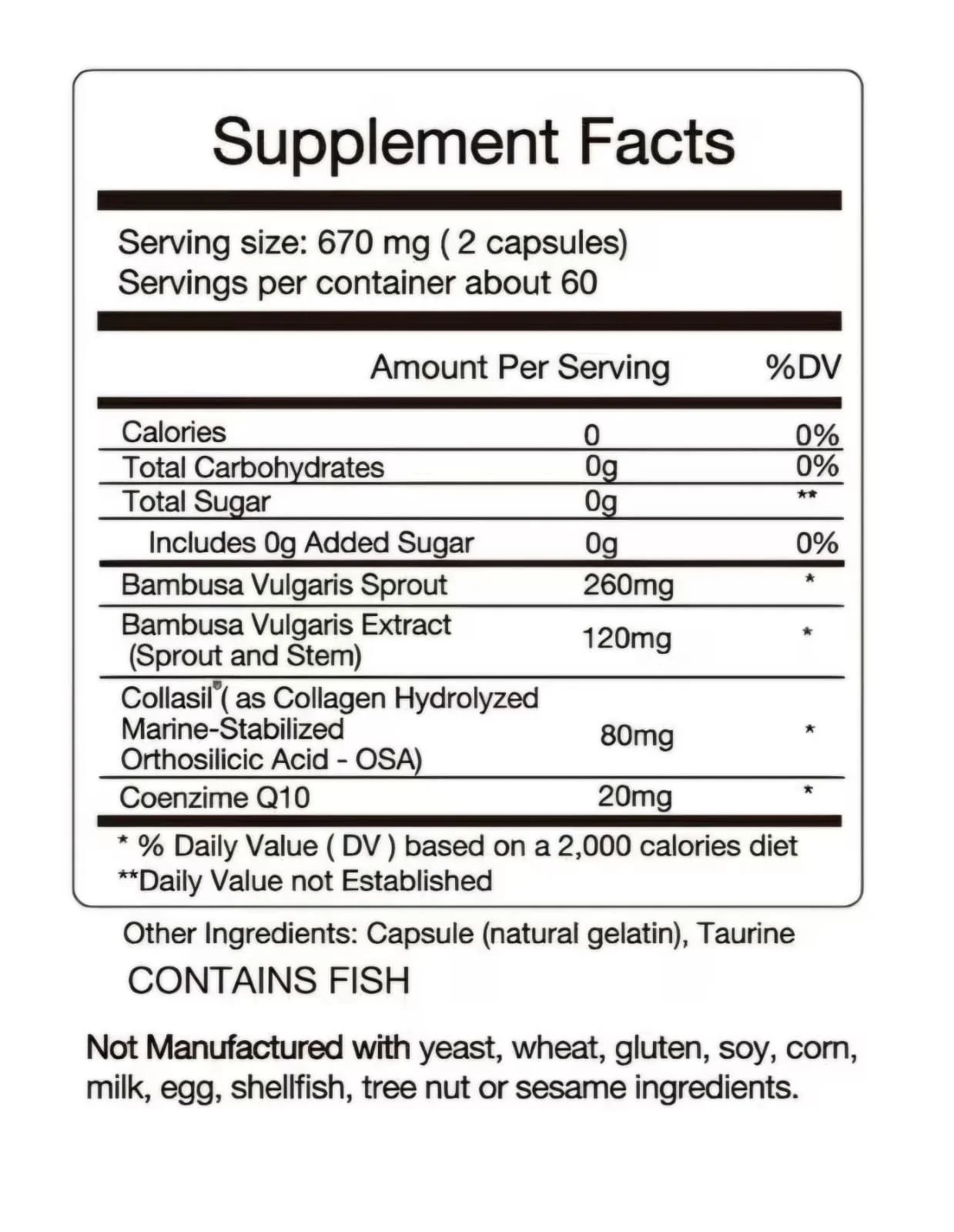 COLASIL supplement facts label showing orthosilicic acid Coenzyme Q10 and taurine