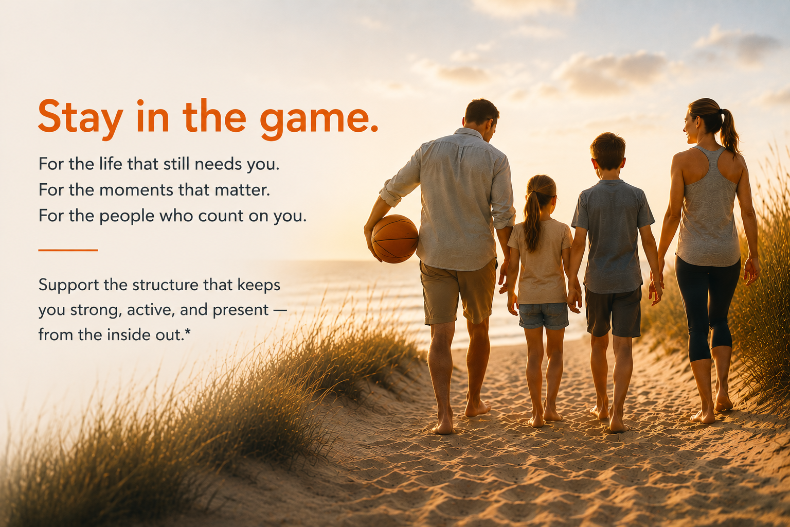 Family walking together on the beach at sunset, representing staying active, present, and strong for the people and moments that matter.