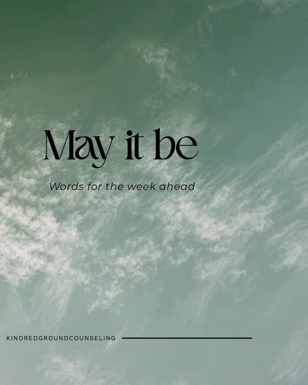 Words for the week ahead.