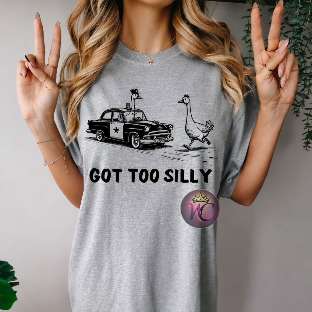 Got too Silly (goose)