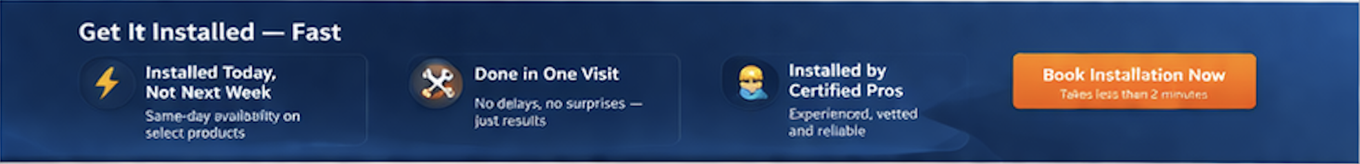 A digital advertisement banner for fast installation services, highlighting benefits such as same-day installation, quick completion in one visit, professional certified installers, and a call-to-action button labeled 'Book Installation Now' in orange.