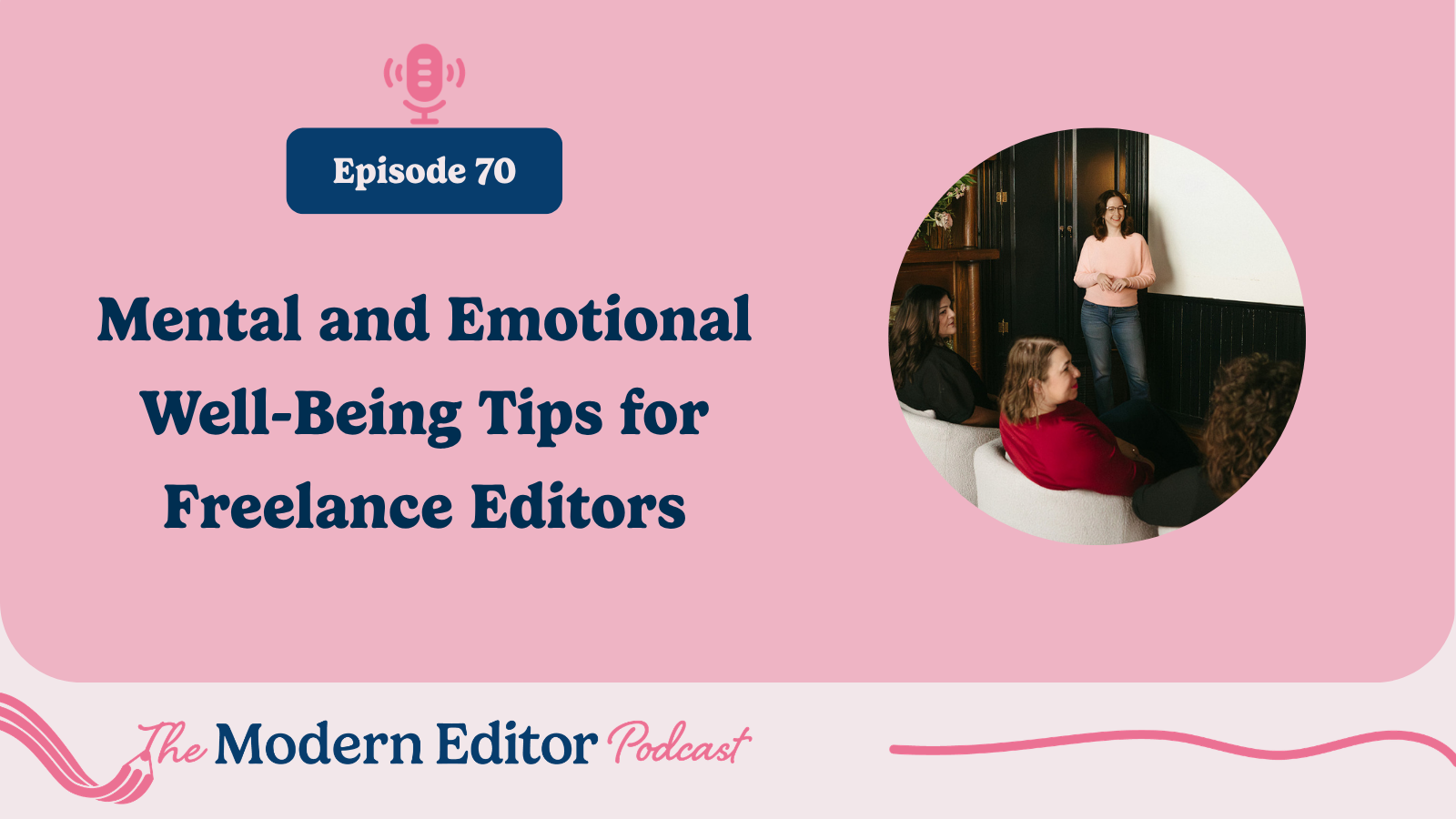 Mental and Emotional Well-Being Tips for Freelance Editors