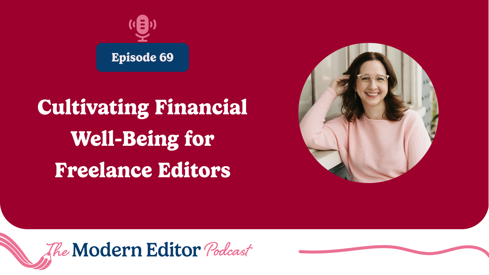 Cultivating Financial Well-Being for Freelance Editors