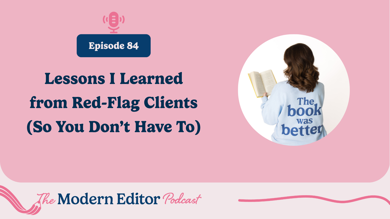 Lessons I Learned from Red-Flag Clients (So You Don’t Have To)